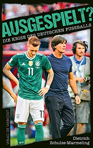 Beispielbild fr Ausgespielt?: Die Krise des deutschen Fuballs zum Verkauf von medimops