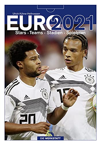 9783730705339: EURO 2021: Stars. Teams. Stadien. Spielplan