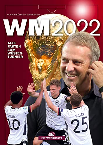 Stock image for WM 2022: Alle Fakten zum Wstenturnier for sale by medimops