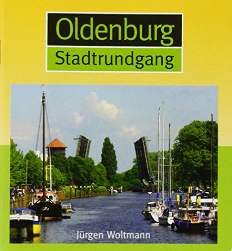 Imagen de archivo de Oldenburg Stadtrundgang a la venta por medimops