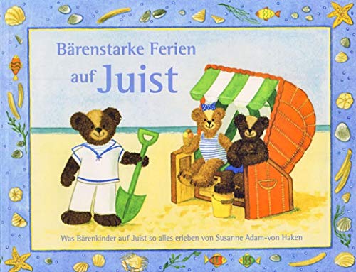 Beispielbild fr Brenstarke Ferien auf Juist: Was Brenkinder auf Juist so alles erleben zum Verkauf von medimops