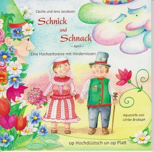 Beispielbild fr Schnick und Schnack: Eine Hochzeitsreise mit Hindernissen zum Verkauf von Reuseabook