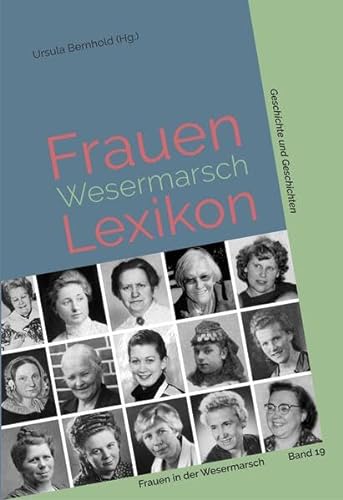 9783730817681: Frauenlexikon Wesermarsch: Geschichte und Geschichten: 19