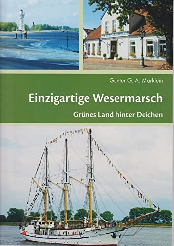 Imagen de archivo de Einzigartige Wesermarsch a la venta por Blackwell's