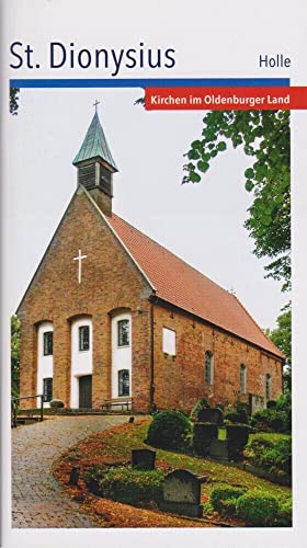 9783730817704: St. Dionysius Holle: Kirchen im Oldenburger Land