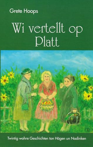 Beispielbild fr Wi vertellt op Platt zum Verkauf von Blackwell's