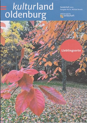 Stock image for Lieblingsorte - Kulturland Oldenburg for sale by GreatBookPrices