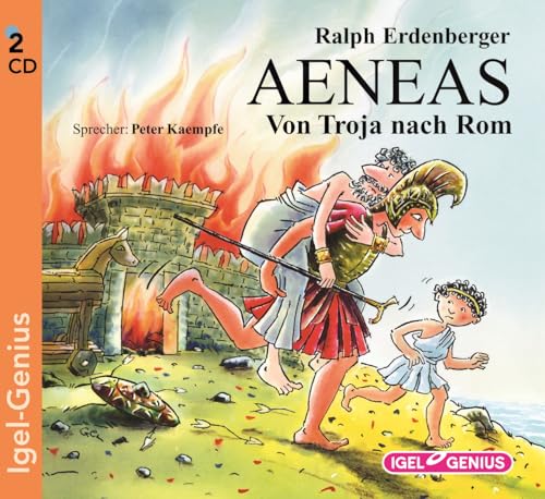 Aeneas: Von Troja nach Rom - Erdenberger, Ralph