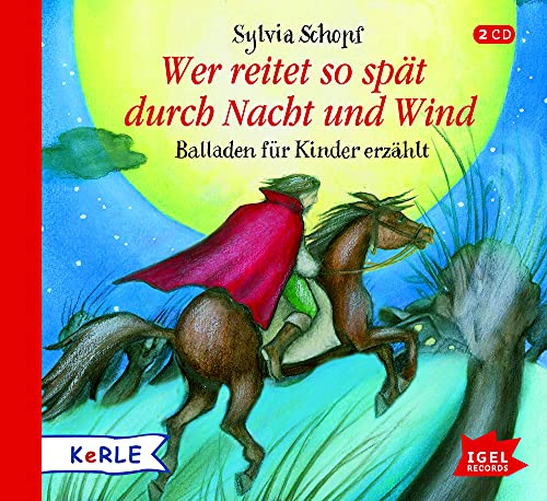 Beispielbild fr Wer reitet so spt durch Nacht und Wind: Balladen fr Kinder erzhlt zum Verkauf von medimops