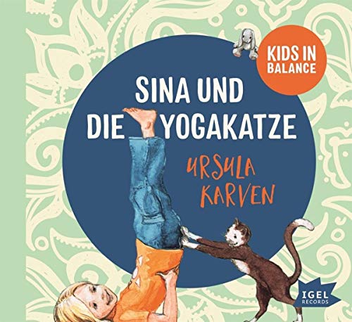 Stock image for Sina und die Yogakatze: Kids in Balance for sale by medimops