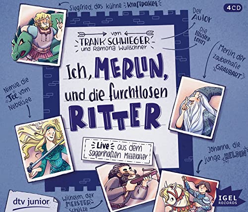 Beispielbild fr Ich, Merlin, und die furchtlosen Ritter: Live aus dem sagenhaften Mittelalter zum Verkauf von medimops