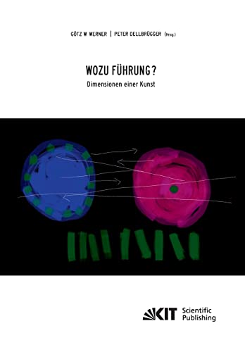 Stock image for Wozu Fuhrung - Dimensionen einer Kunst for sale by Chiron Media