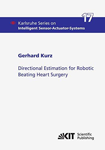 9783731503828: Directional Estimation for Robotic Beating Heart Surgery