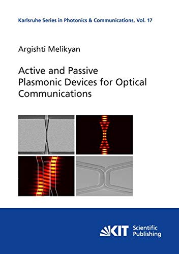 9783731504634: Active and Passive Plasmonic Devices for Optical Communications