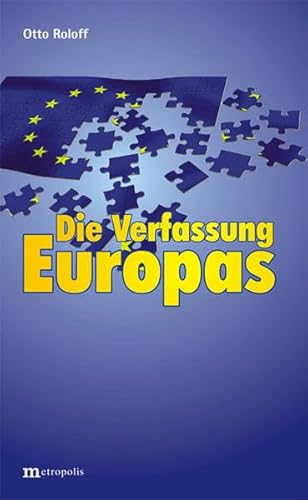 Beispielbild fr Die Verfassung Europas. zum Verkauf von modernes antiquariat f. wiss. literatur