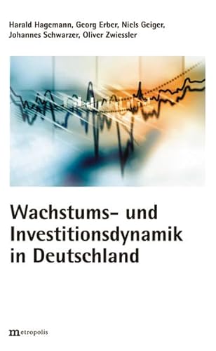 9783731612407: Wachstums und Investitionsdynamik in Deutschland