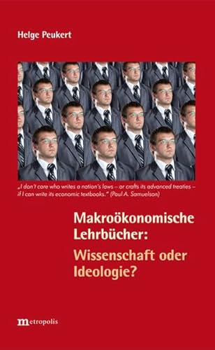 Beispielbild fr Makrokonomische Lehrbcher: Wissenschaft oder Ideologie zum Verkauf von Blackwell's