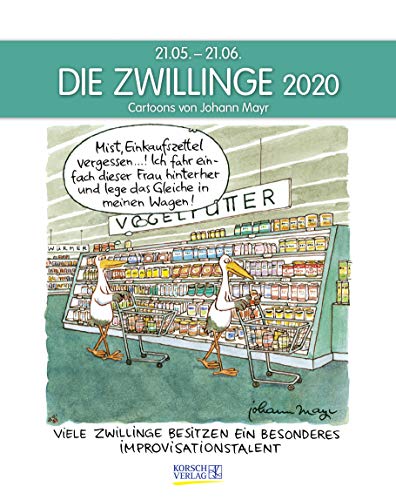 Stock image for Zwillinge 2020: Sternzeichenkalender-Cartoonkalender als Wandkalender im Format 19 x 24 cm. for sale by medimops