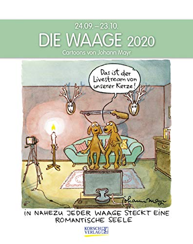 Stock image for Waage 2020: Sternzeichenkalender-Cartoonkalender als Wandkalender im Format 19 x 24 cm. for sale by medimops