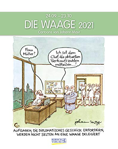 Beispielbild fr Waage 2021: Sternzeichenkalender-Cartoonkalender als Wandkalender im Format 19 x 24 cm. zum Verkauf von medimops