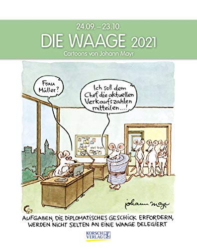 Stock image for Waage 2021: Sternzeichenkalender-Cartoonkalender als Wandkalender im Format 19 x 24 cm. for sale by medimops