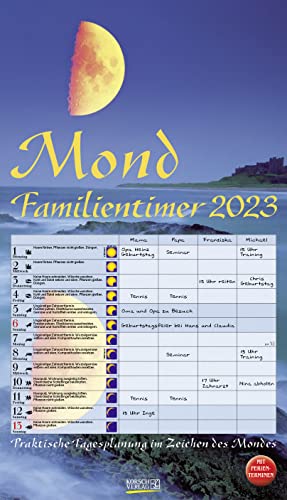 Beispielbild fr Mond-Familientimer 2023: Familienplaner, 4 Spalten - Praktische Tagesplanung mit der Kraft des Mondes. Groer astrologischer Wandkalender mit Ferienterminen und Mondphasen. 27 x 48 cm zum Verkauf von medimops