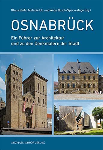 9783731900825: Osnabrück: Ein Führer zur Architektur und zu den Denkmälern der Stadt