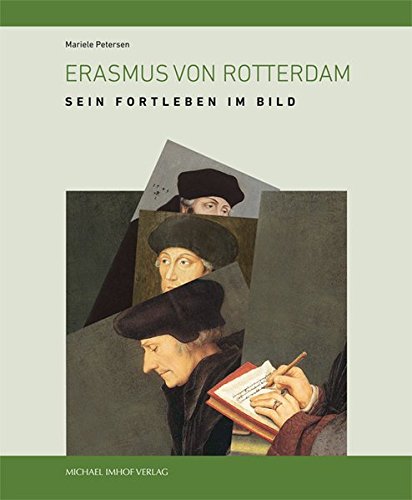 9783731900832: Erasmus von Rotterdam: Sein Fortleben im Bild