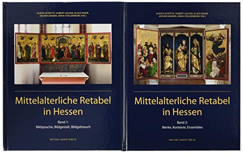 Mittelalterliche Retabel in Hessen - Locher, Hubert|Niehr, Klaus|Sander, Jochen|Schütte, Ulrich