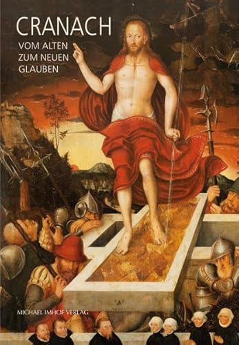 Stock image for Cranach (Kurzfhrer) Vom alten zum neuen Glauben for sale by medimops