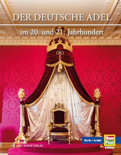 Stock image for Der Deutsche Adel im 20. und 21. Jahrhundert for sale by medimops