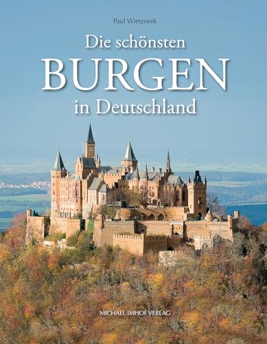 Stock image for Die schnsten Burgen in Deutschland -Language: german for sale by GreatBookPrices