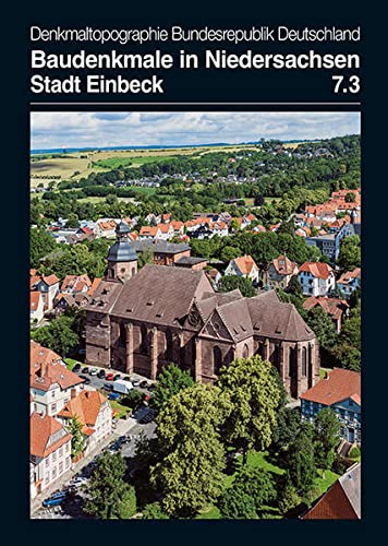 Beispielbild fr Baudenkmale in Niedersachsen Landkreis Northeim: Teil 2 Gemeinde Einbeck zum Verkauf von medimops