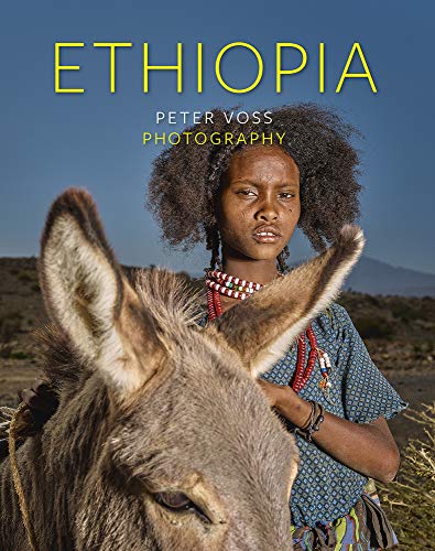 9783731906667: Ethiopia: Peter Voss Photography - AbeBooks: 373190666X