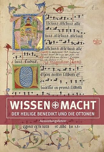 Beispielbild fr Wissen und Macht - Der heilige Benedikt und die Ottonen - Ausstellungsfhrer zum Verkauf von Ammareal