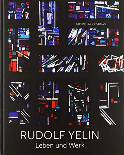 9783731908449: Rudolf Yelin d. J. 1902-1991: Leben und Werk