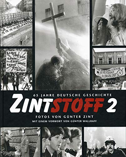 Beispielbild fr Zintstoff 2 - 65 Jahre deutsche Geschichte zum Verkauf von Der Ziegelbrenner - Medienversand