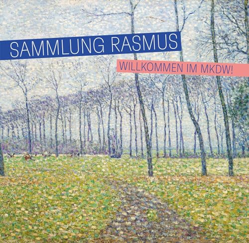 Stock image for Sammlung Rasmus: Willkommen im MKdW! for sale by Revaluation Books