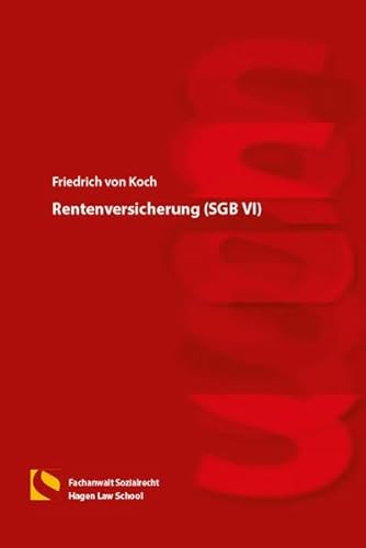 Stock image for Rentenversicherung (SGB VI): (5. Auflage) for sale by medimops