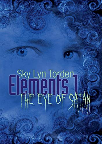 9783732207879: Elements 1: The Eye of Satan