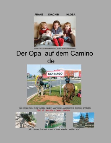 9783732220342: Der Opa Auf Dem Camino de Santiago