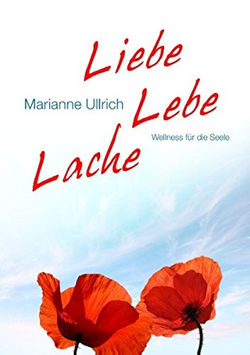 9783732226535: Liebe Lebe Lache