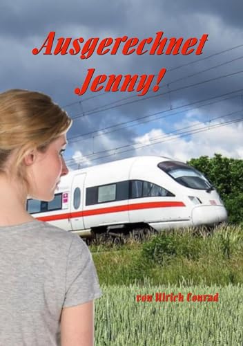 Beispielbild fr Ausgerechnet Jenny (German Edition) zum Verkauf von Lucky's Textbooks