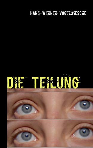 Stock image for Die Teilung for sale by Blackwell's