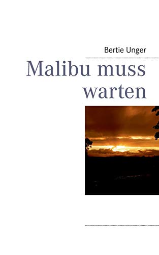 9783732234592: Malibu muss warten (German Edition)
