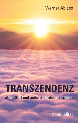 Beispielbild fr TRANSZENDENZ: ohne Gott und andere spirituelle Irrtmer zum Verkauf von medimops