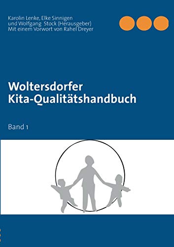 Stock image for Woltersdorfer Kita-Qualitatshandbuch for sale by Chiron Media