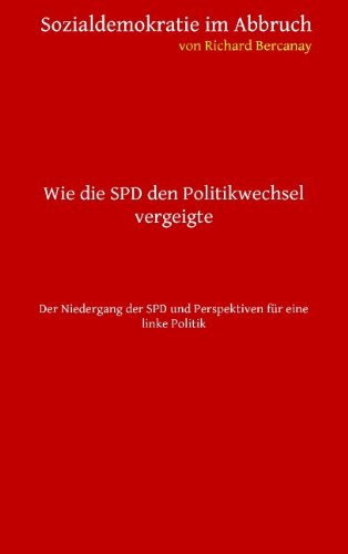 9783732241866: Sozialdemokratie Im Abbruch