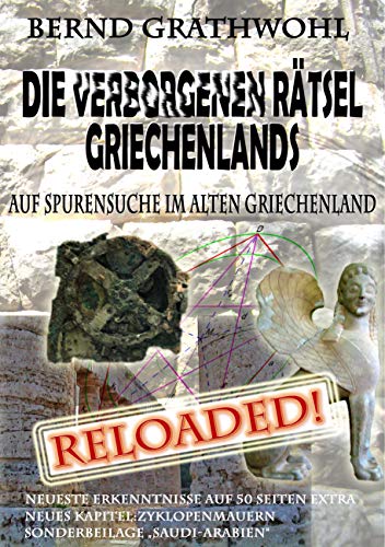 9783732245482: Die verborgenen Rtsel Griechenlands: Auf Spurensuche im alten Griechenland - reloaded