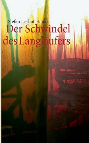 9783732249831: Der Schwindel Des Langlaufers